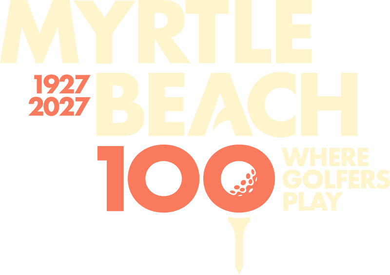 A graphic design for a Myrtle Beach 100th golf celebration, featuring the text 'MYRTLE BEACH 100 WHERE GOLFERS PLAY' with '1927 2027' and a golf tee graphic on a white background.